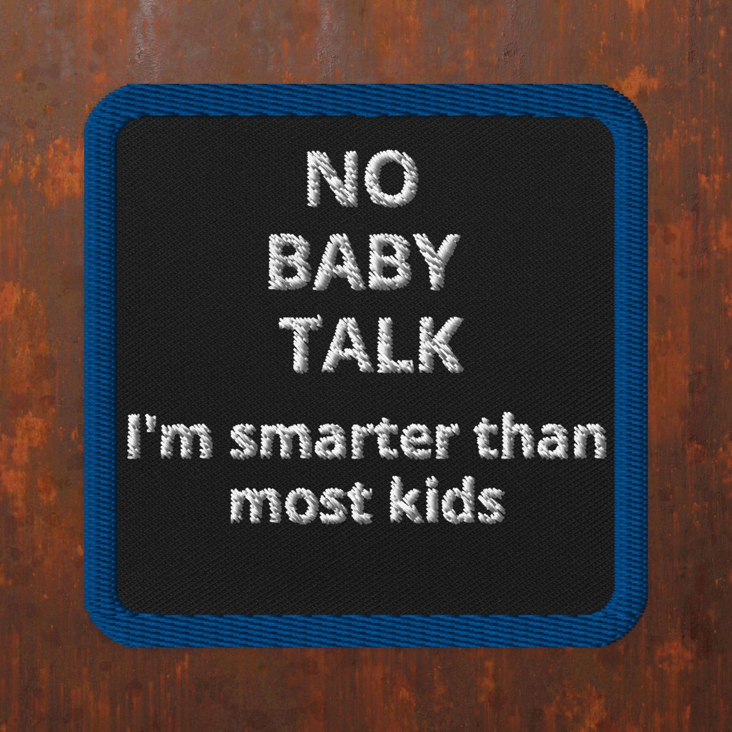 No Baby Talk Patch